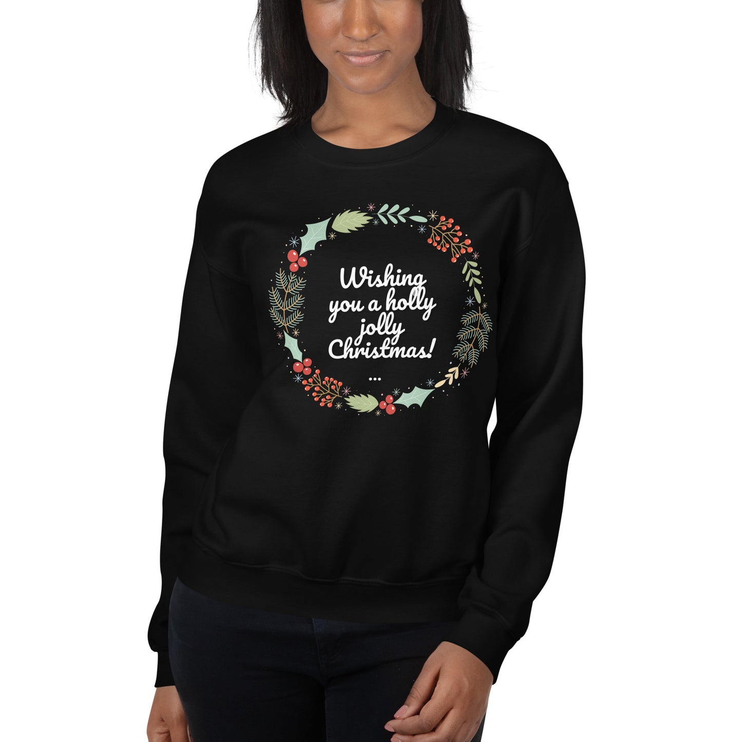 Unisex Sweatshirt Wishing you a Merry Holiday