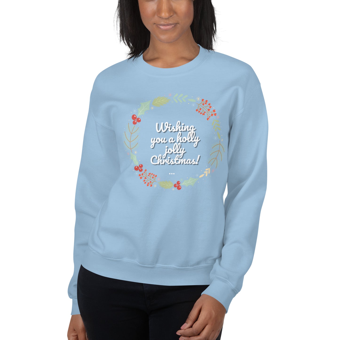 Unisex Sweatshirt Wishing you a Merry Holiday