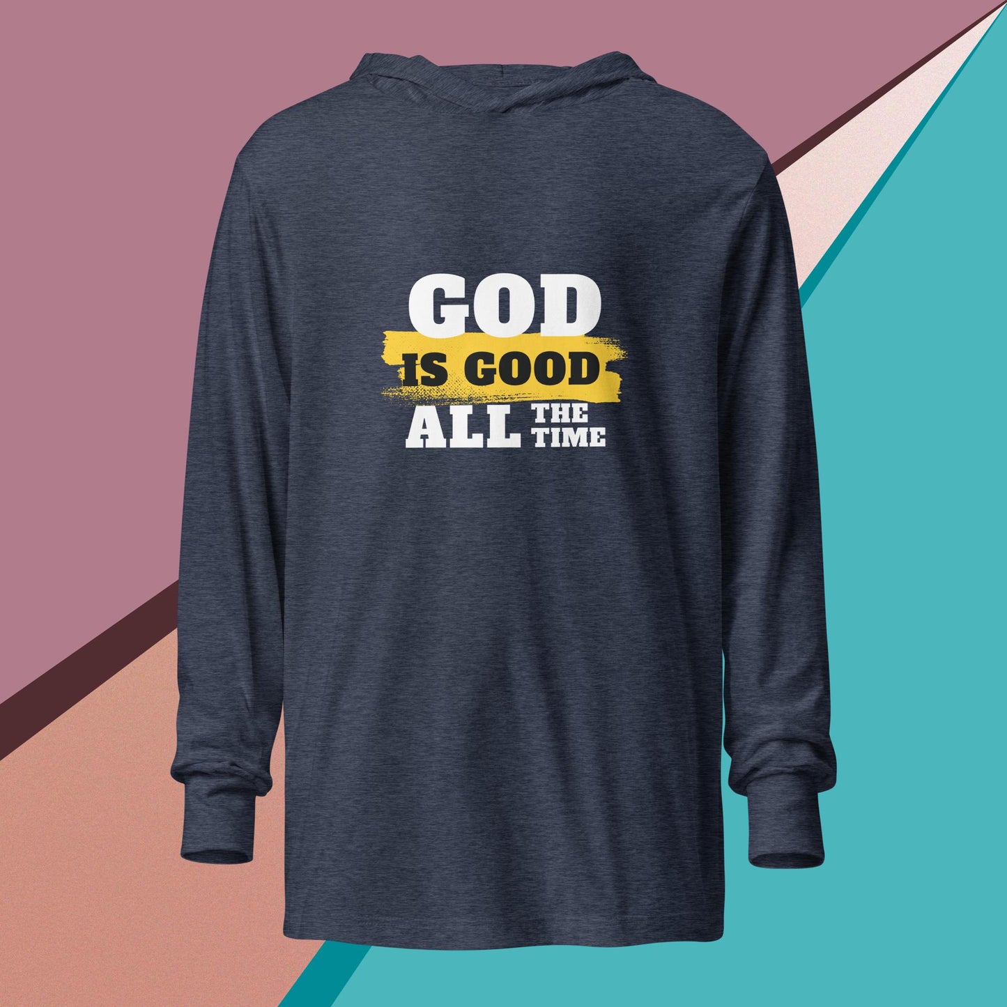 God is good Hoodie