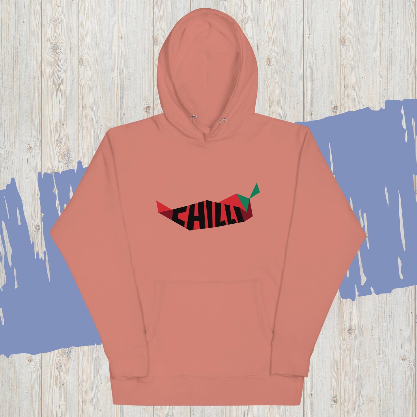 Unisex Hoodie Its Chilli outside